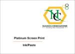 Platinum Paste Screen Print Ink