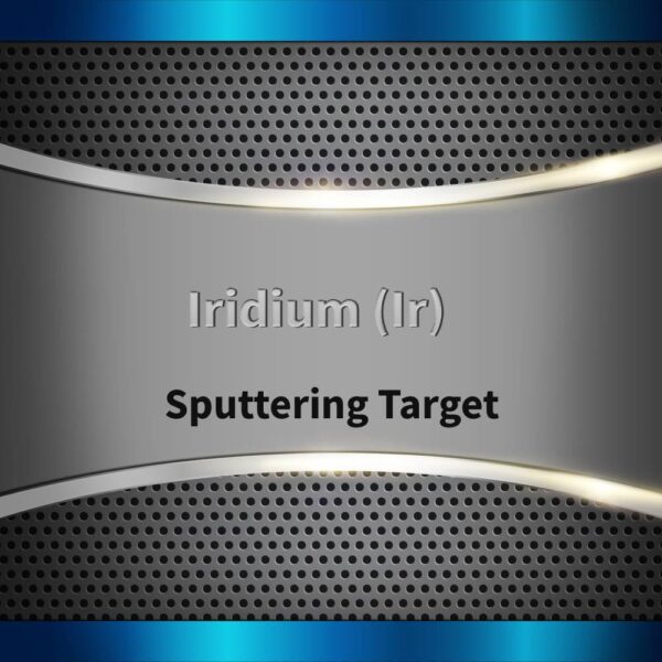 Iridium (Ir) Sputtering Target