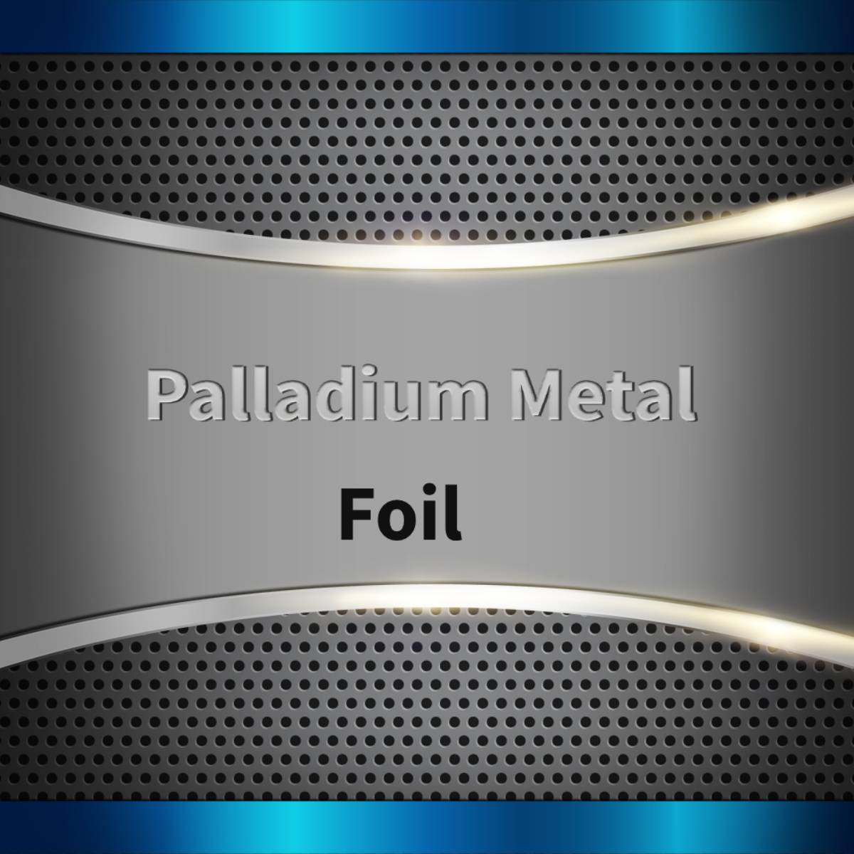 Palladium Metal Foil Palladium Metal Foil