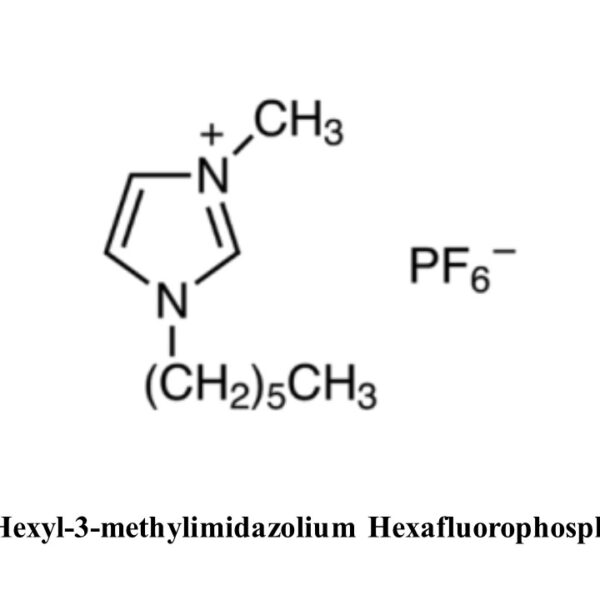 1-Hexyl-3-methylimidazolium Hexafluorophosphate