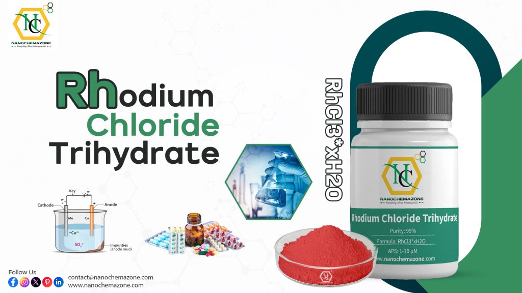 Rhodium Chloride Trihydrate